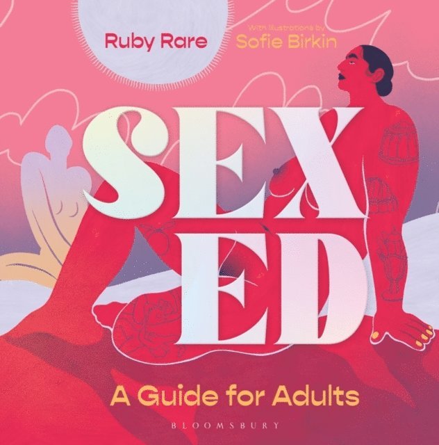 Ruby Rare - Sex Ed, E-bok