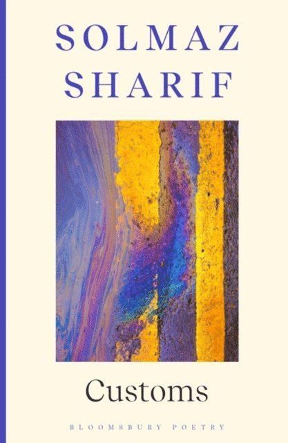 Solmaz Sharif - Customs, E-bok