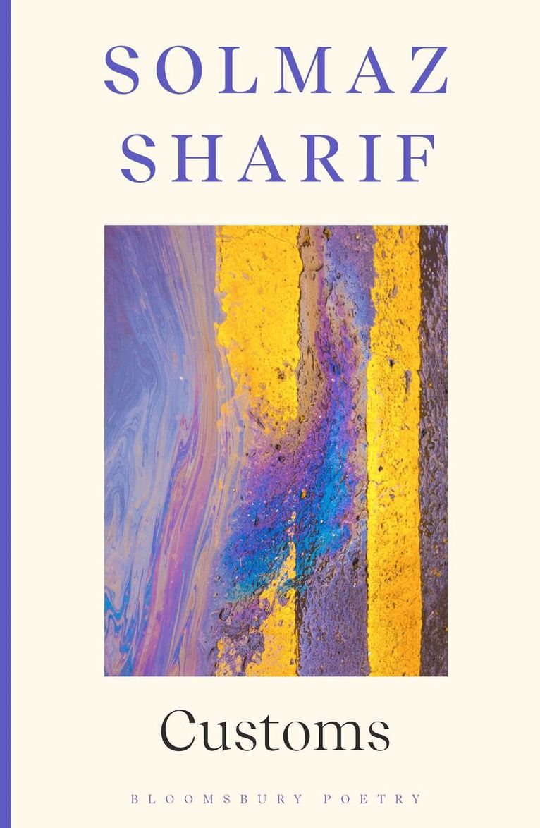 Solmaz Sharif - Customs, Häftad