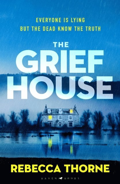 Rebecca Thorne - Grief House, E-bok