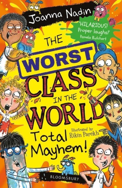 Joanna Nadin - Worst Class in the World Total Mayhem!, E-bok