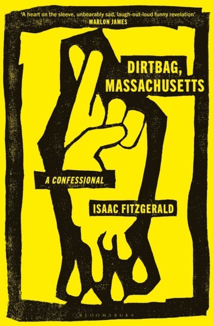 Isaac Fitzgerald - Dirtbag, Massachusetts, E-bok