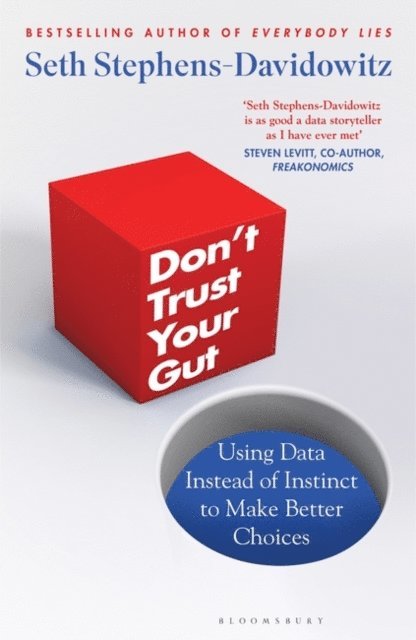 Seth Stephens-Davidowitz - Don't Trust Your Gut, E-bok