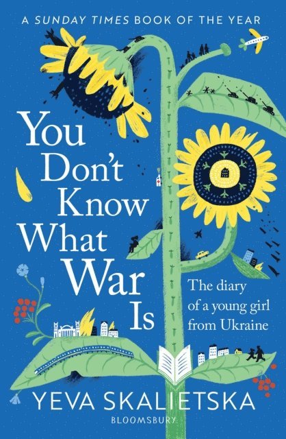 Yeva Skalietska - You Don't Know What War Is, E-bok