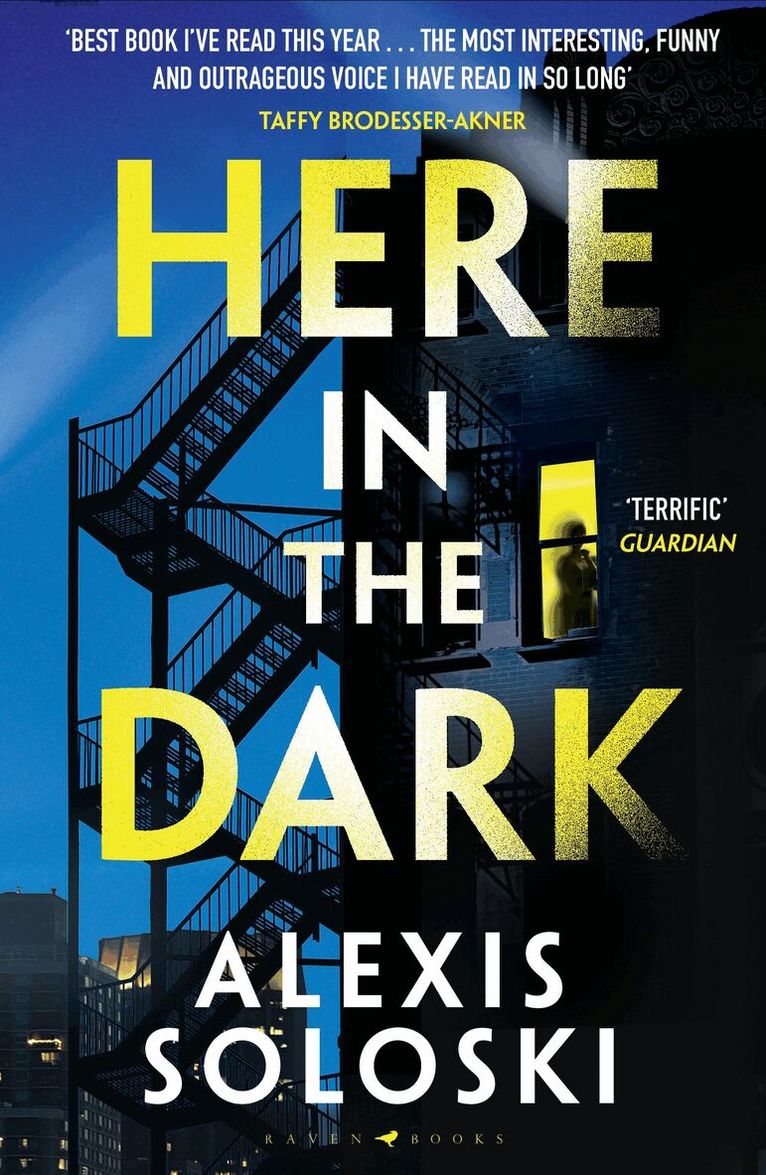 Alexis Soloski - Here in the Dark, Häftad