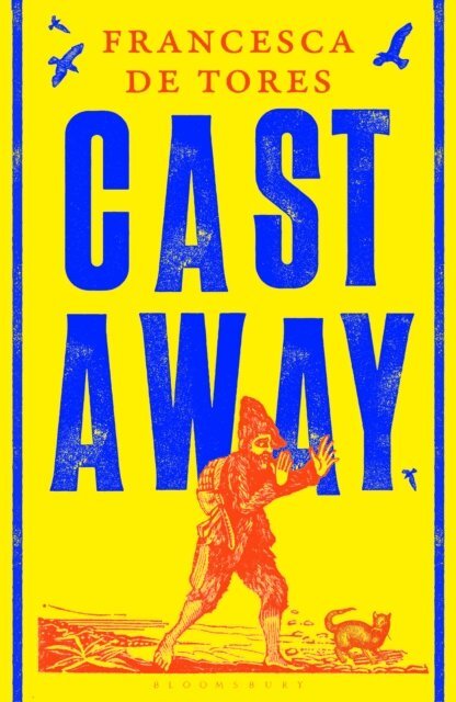 Francesca de Tores - Cast Away, E-bok