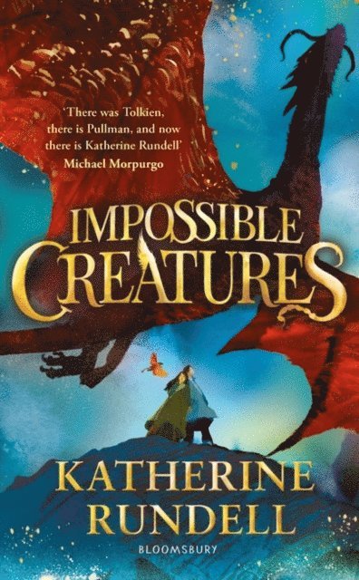 Katherine Rundell - Impossible Creatures, E-bok