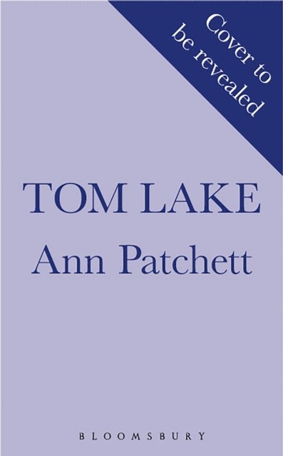 Ann Patchett - Tom Lake, E-bok