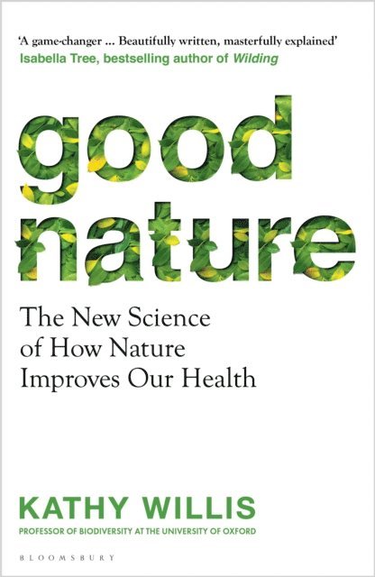 Kathy Willis - Good Nature, E-bok