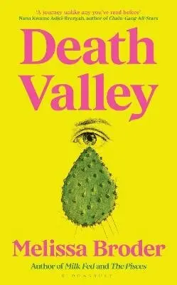 Melissa Broder - Death Valley, Häftad