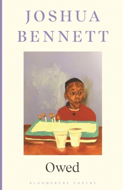 Joshua Bennett - Owed, E-bok