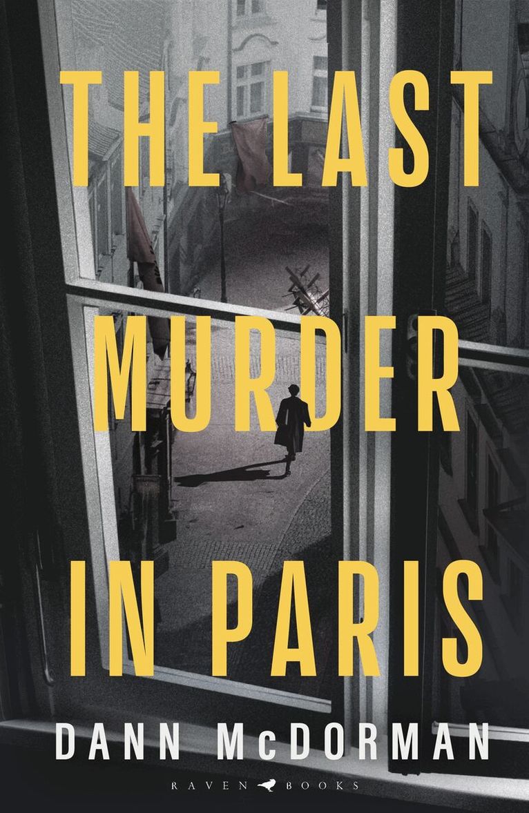 Dann McDorman - Last Murder in Paris, Inbunden