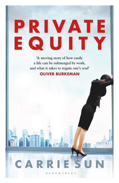 Carrie Sun - Private Equity, E-bok