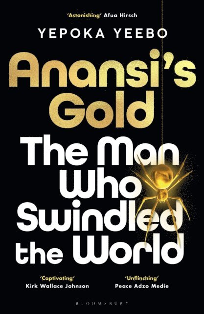 Yepoka Yeebo - Anansi's Gold, E-bok