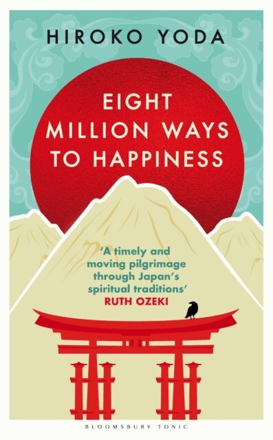 Hiroko Yoda - Eight Million Ways to Happiness, E-bok