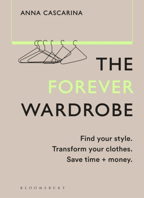Anna Cascarina - Forever Wardrobe, E-bok
