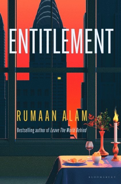 Rumaan Alam - Entitlement, E-bok