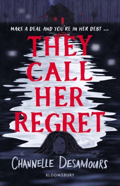 Channelle Desamours - They Call Her Regret, E-bok