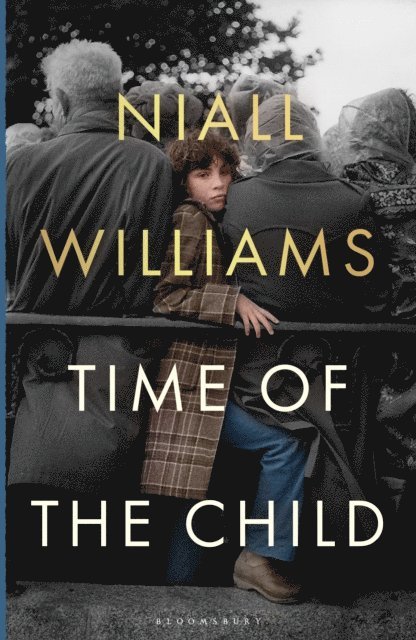 Niall Williams - Time of the Child, E-bok