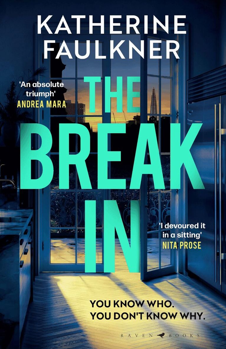 Katherine Faulkner - Break-In, Häftad. Tillgänglighet: Lägg i varukorg