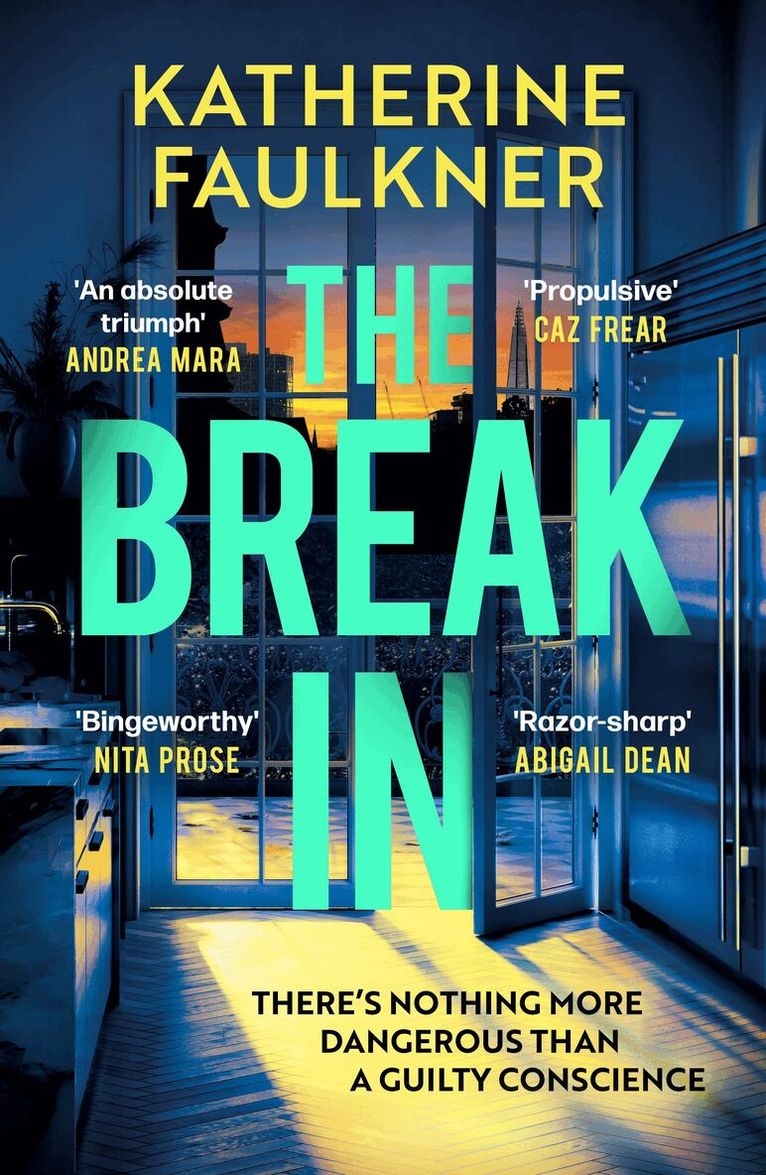 Katherine Faulkner - Break-In, Häftad. Tillgänglighet: Lägg i varukorg