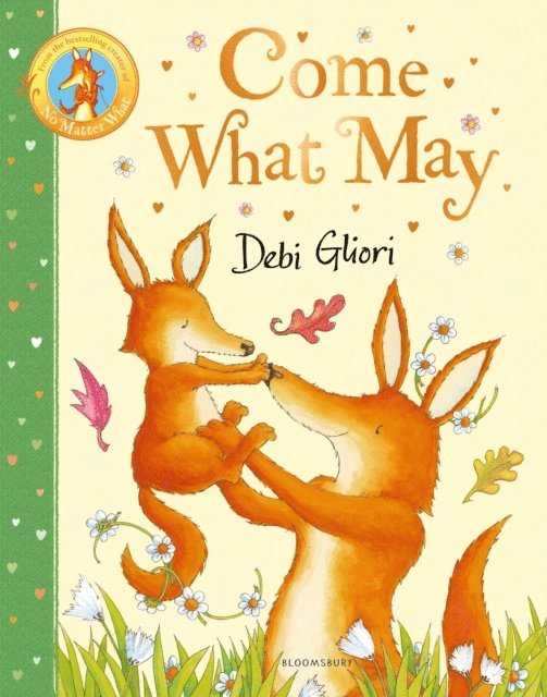 Debi Gliori - Come What May, E-bok