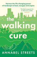 Walking Cure