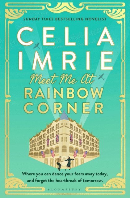 Celia Imrie - Meet Me at Rainbow Corner, E-bok