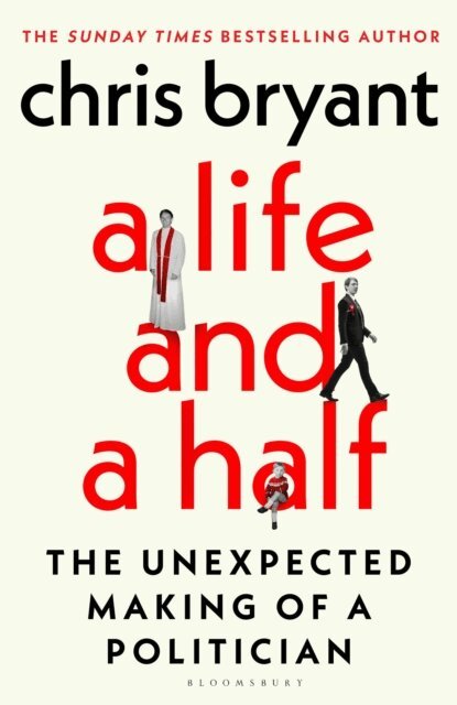 Chris Bryant - Life and a Half, E-bok