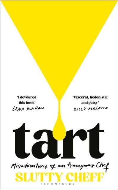 Slutty Cheff - Tart, E-bok