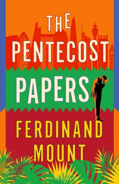 Ferdinand Mount - Pentecost Papers, E-bok