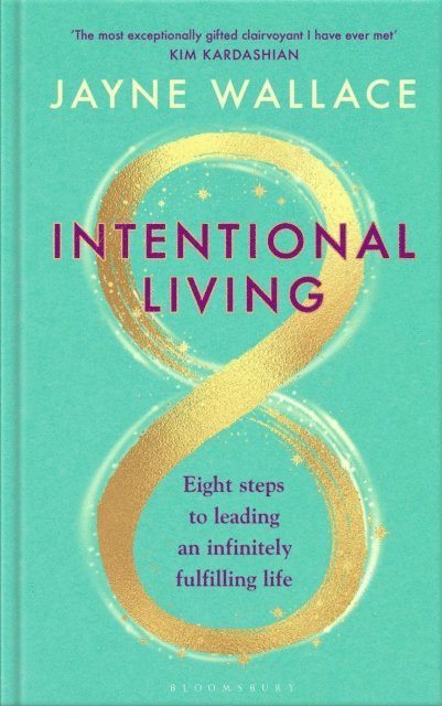 Jayne Wallace - Intentional Living, E-bok