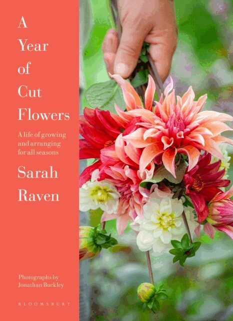 Sarah Raven - Year of Cut Flowers, E-bok