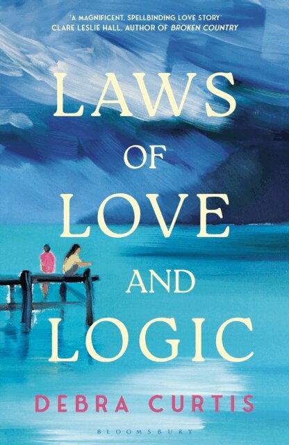 Debra Curtis - Laws of Love and Logic, E-bok