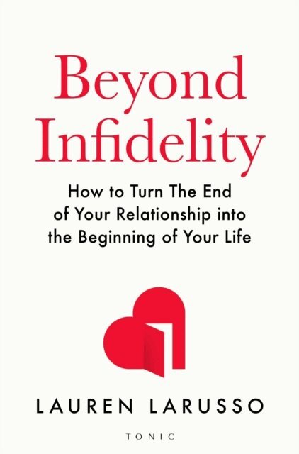 Lauren LaRusso - Beyond Infidelity, E-bok