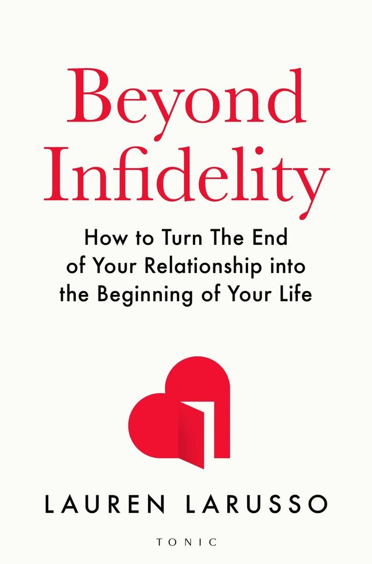 Lauren LaRusso - Beyond Infidelity, Häftad