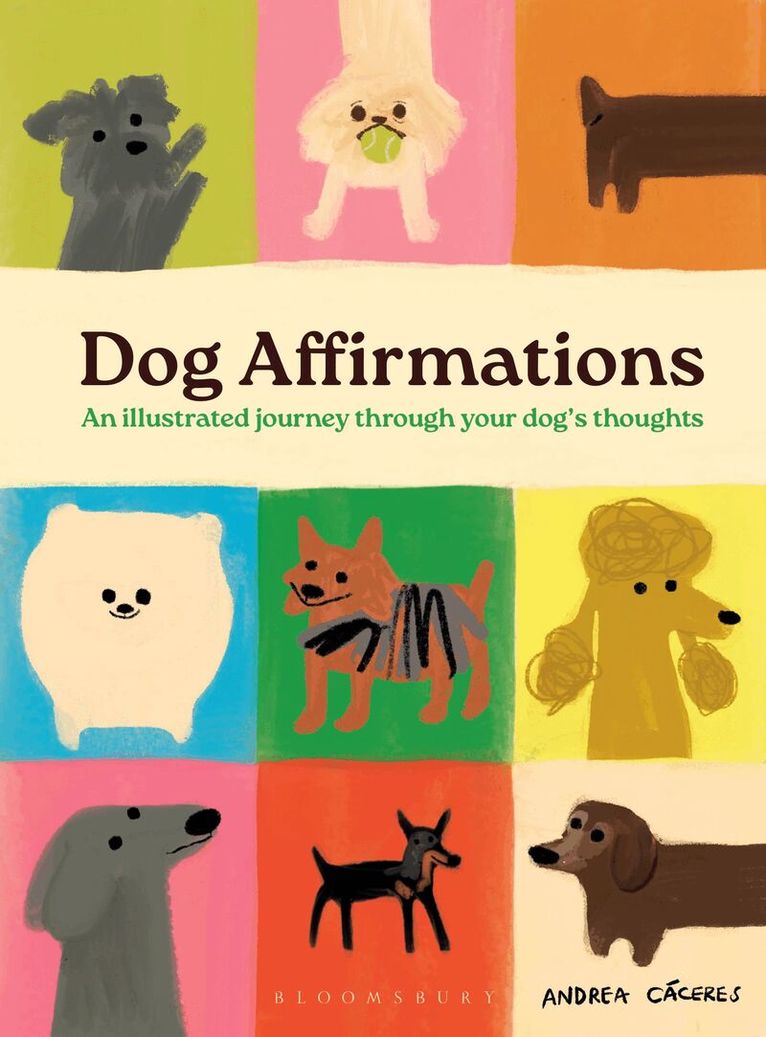 Andrea Cáceres - Dog Affirmations, Inbunden. Tillgänglighet: Lägg i varukorg