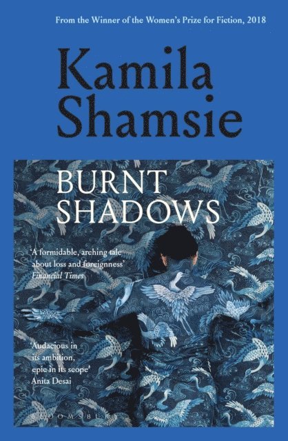 Kamila Shamsie - Burnt Shadows, E-bok