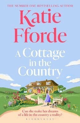 Katie Fforde - Cottage in the Country, Häftad