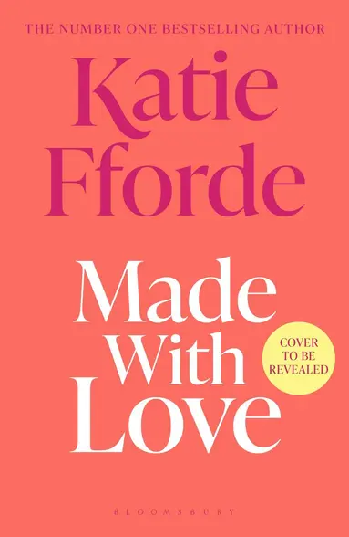 Katie Fforde - Made with Love, Häftad