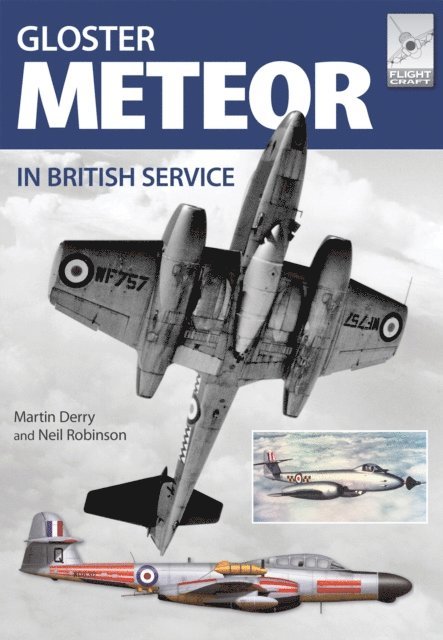 Neil Robinson, Martin Derry - Gloster Meteor in British Service, E-bok