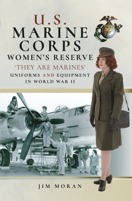 Jim Moran - U.S. Marine Corps Women's Reserve, E-bok