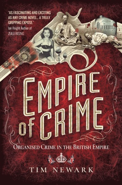 Roger Moorhouse - Empire of Crime, E-bok