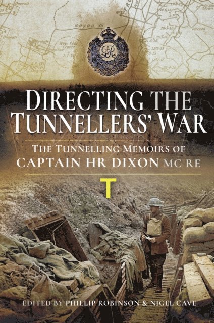 Nigel Cave, Phillip Robinson - Directing the Tunnellers' War, E-bok. Tillgänglighet: Lägg i varukorg