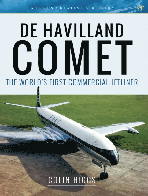 Colin Higgs - De Havilland Comet, E-bok