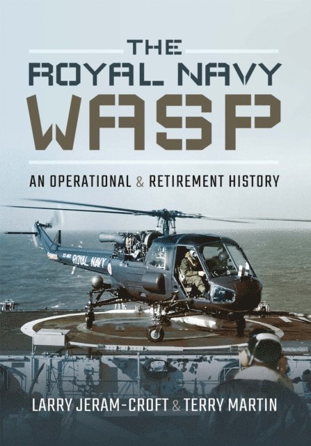 Terry Martin, Larry Jeram-Croft - Royal Navy Wasp, E-bok