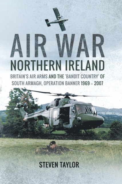 Steven Taylor - Air War Northern Ireland, E-bok