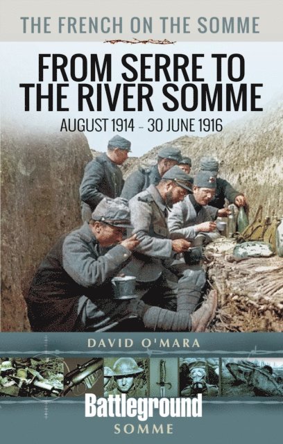 David O'Mara - French on the Somme, E-bok