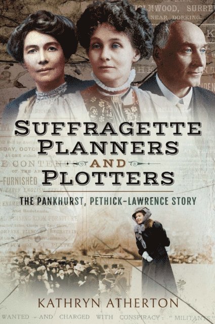 Kathryn Atherton - Suffragette Planners and Plotters, E-bok