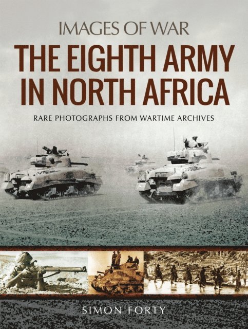 Simon Forty - Eighth Army in North Africa, E-bok